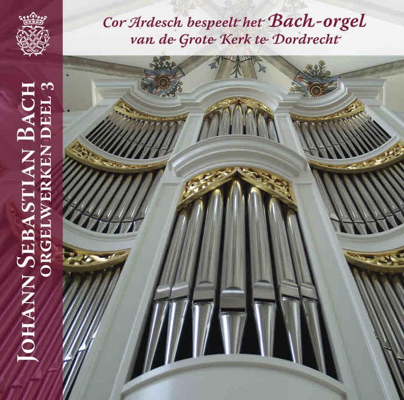 Bach Orgelwerken 3