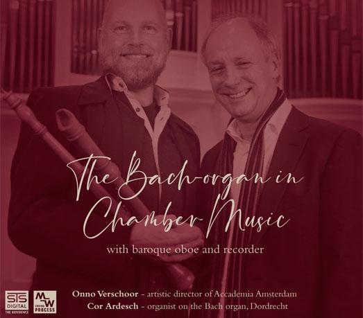 The Bachorgan in Chamber Music